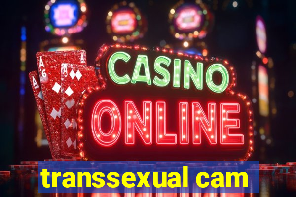 transsexual cam